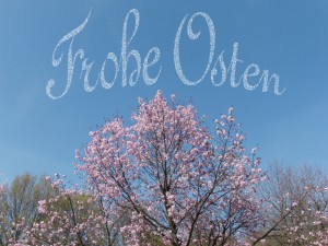  Frohe Ostern 1